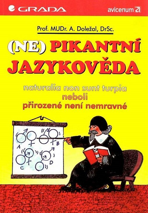 (Ne)pikantní jazykověda: Naturalia non sunt turpia neboli přirozené není nemravné