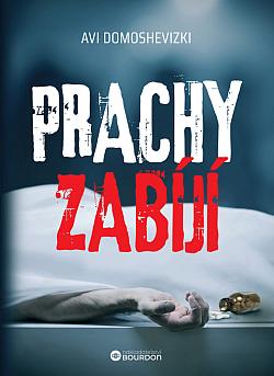 Prachy zabíjí