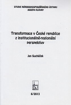 Transformace v České republice z institucionálně-regionální perspektivy