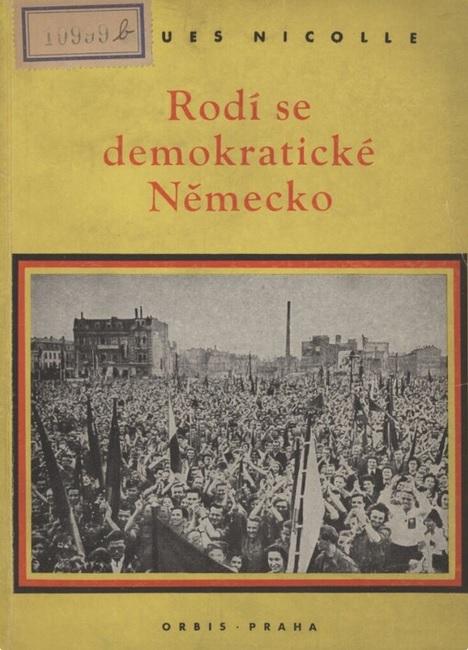 Rodí se demokratické Německo