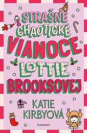 Strašne chaotické Vianoce Lottie Brooksovej