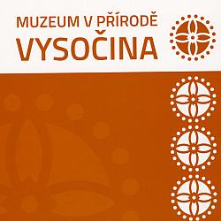 Muzeum v přírodě Vysočina