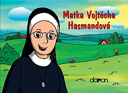 Matka Vojtěcha Hasmandová