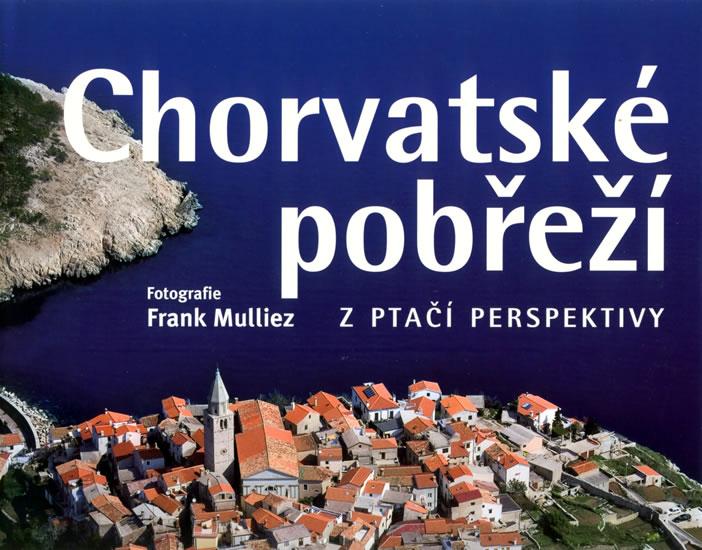 Chorvatské pobřeží z ptačí perspektivy