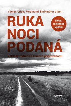 Ruka noci podaná: Základy rodinné a krizové připravenosti