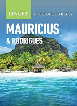 Mauricius & Rodrigues: Průvodce do kapsy