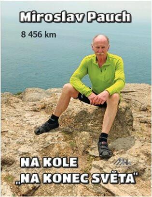 Na kole "na konec světa"