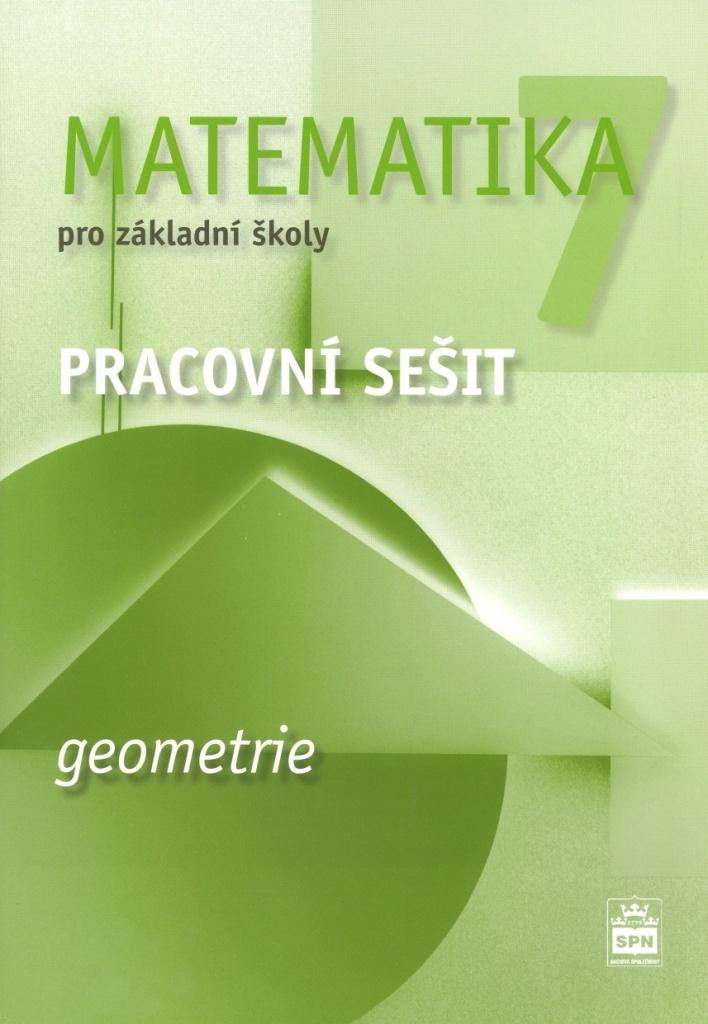 Matematika 7 pro základní školy: Geometrie - Pracovní sešit