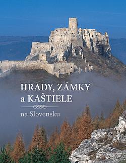 Hrady, zámky a kaštiele Slovenska