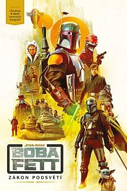 Star Wars - Boba Fett: Zákon podsvětí