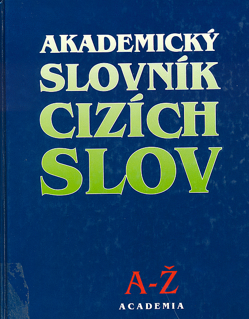 Akademický slovník cizích slov A-Ž