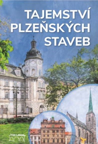 Tajemství plzeňských staveb