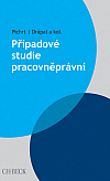 Případové studie pracovněprávní