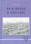 Od Klingera k Textilaně: Historie textilní továrny v Novém Městě pod Smrkem