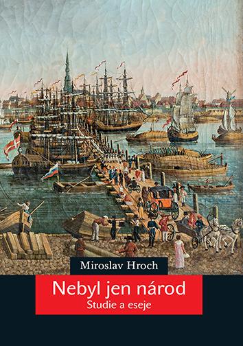 Nebyl jen národ: Studie a eseje