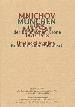 Mnichov a země Koruny české 1870-1918