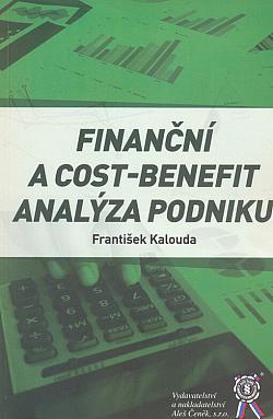 Finanční a cost-benefit analýza podniku