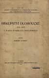 Biskupství olomoucké 1576–1579 a volba Stanislava Pavlovského