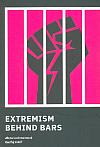 Extremism behind bars