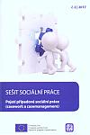 Pojetí případové sociální práce: (Casework a casemanagement)