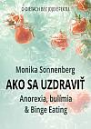 Ako sa uzdraviť - Anorexia, bulímia & Binge Eating