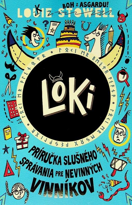 Loki: Príručka slušného správania pre nevinných vinníkov