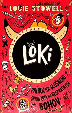 Loki: Príručka slušného správania pre nespratných bohov