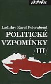 Politické vzpomínky III