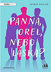 Panna, orel, nebo láska?