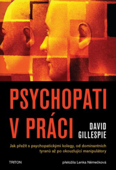 Psychopati v práci