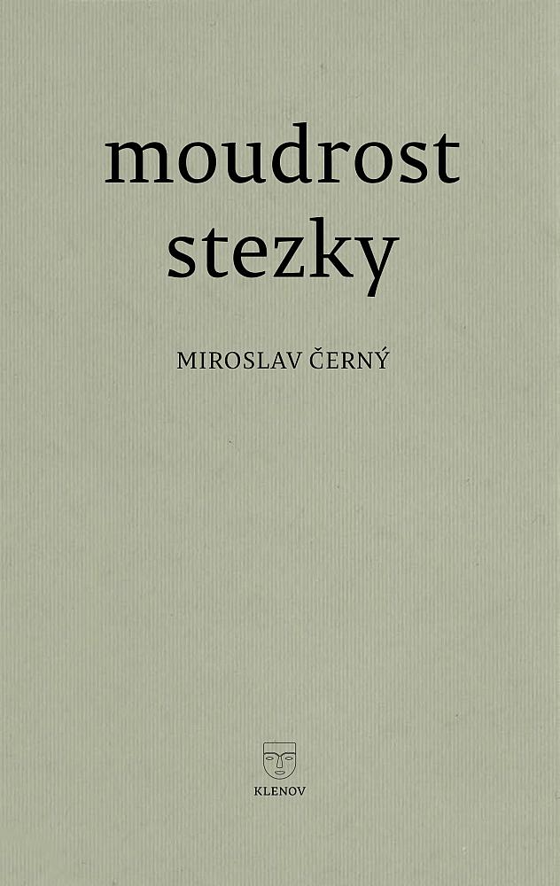 Moudrost stezky