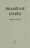 Moudrost stezky