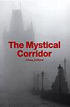 The Mystical Corridor