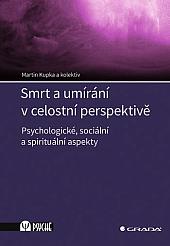 Smrt a umírání v celostní perspektivě