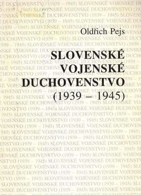 Slovenské vojenské duchovenstvo (1939-1945)