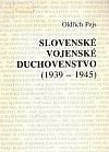 Slovenské vojenské duchovenstvo (1939-1945)