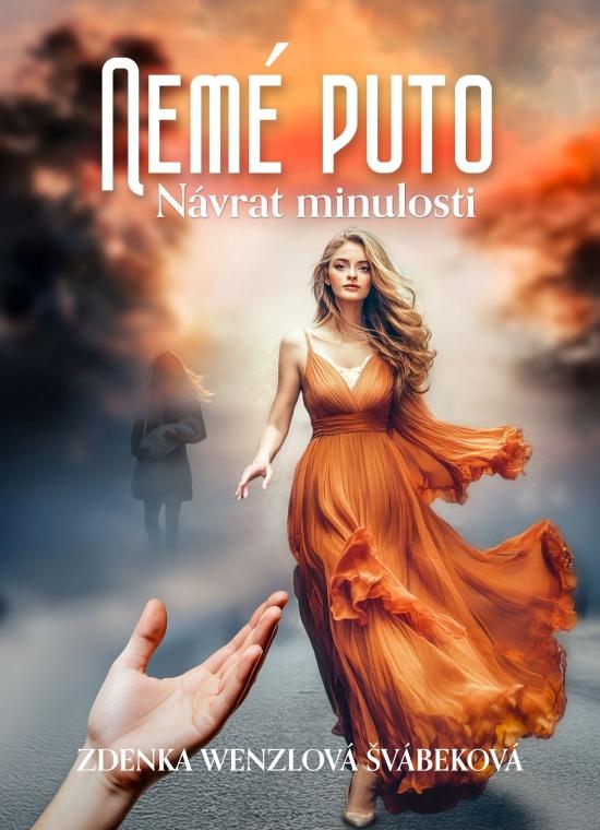 Nemé puto: Návrat minulosti