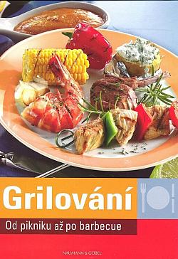 Grilování: Od pikniku až po barbecue