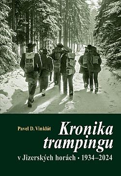 Kronika trampingu v Jizerských horách: 1934-2024