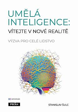 Umělá inteligence: Vítejte v nové realitě