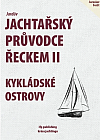 Jardův jachtařský průvodce Řeckem II: Kykládské ostrovy