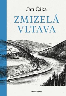 Zmizelá Vltava