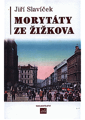 Morytáty ze Žižkova