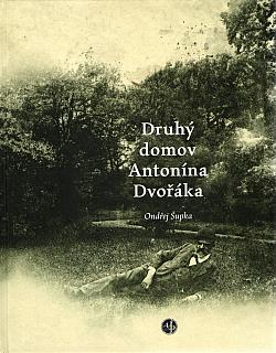 Druhý domov Antonína Dvořáka