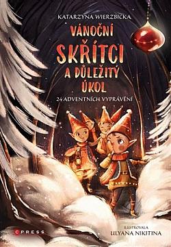 Vánoční skřítci a důležitý úkol: 24 adventních vyprávění