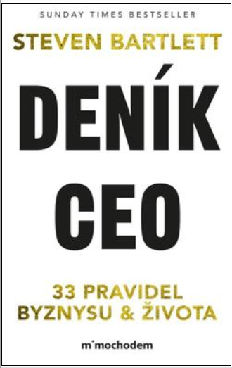 Deník CEO: 33 pravidel byznysu a života