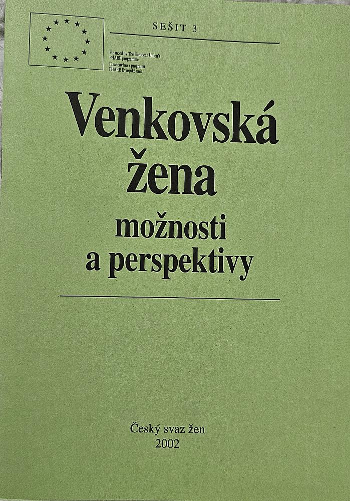 Venkovská žena - možnosti a perspektivy