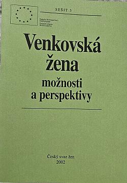 Venkovská žena - možnosti a perspektivy