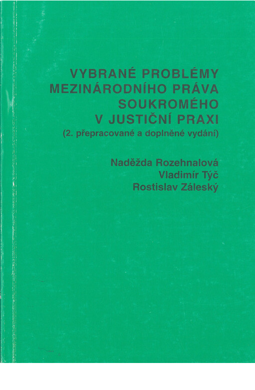 Vybrané problémy mezinárodního práva procesního v justiční praxi