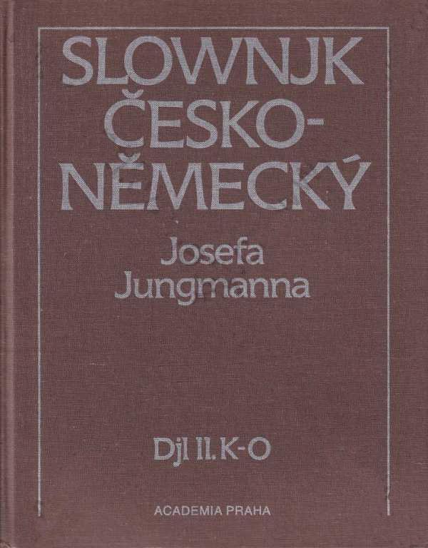 Slovník česko-německý. Díl II., K-O